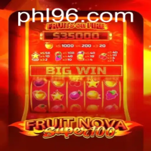 Unveiling the Allure of FruitNovaSuper100: A Comprehensive Guide to Your Next Gaming Adventure