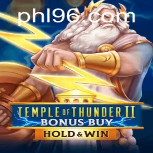 Discover the Thrills of Temple of Thunder II Bonus Buy with 96PH.COM